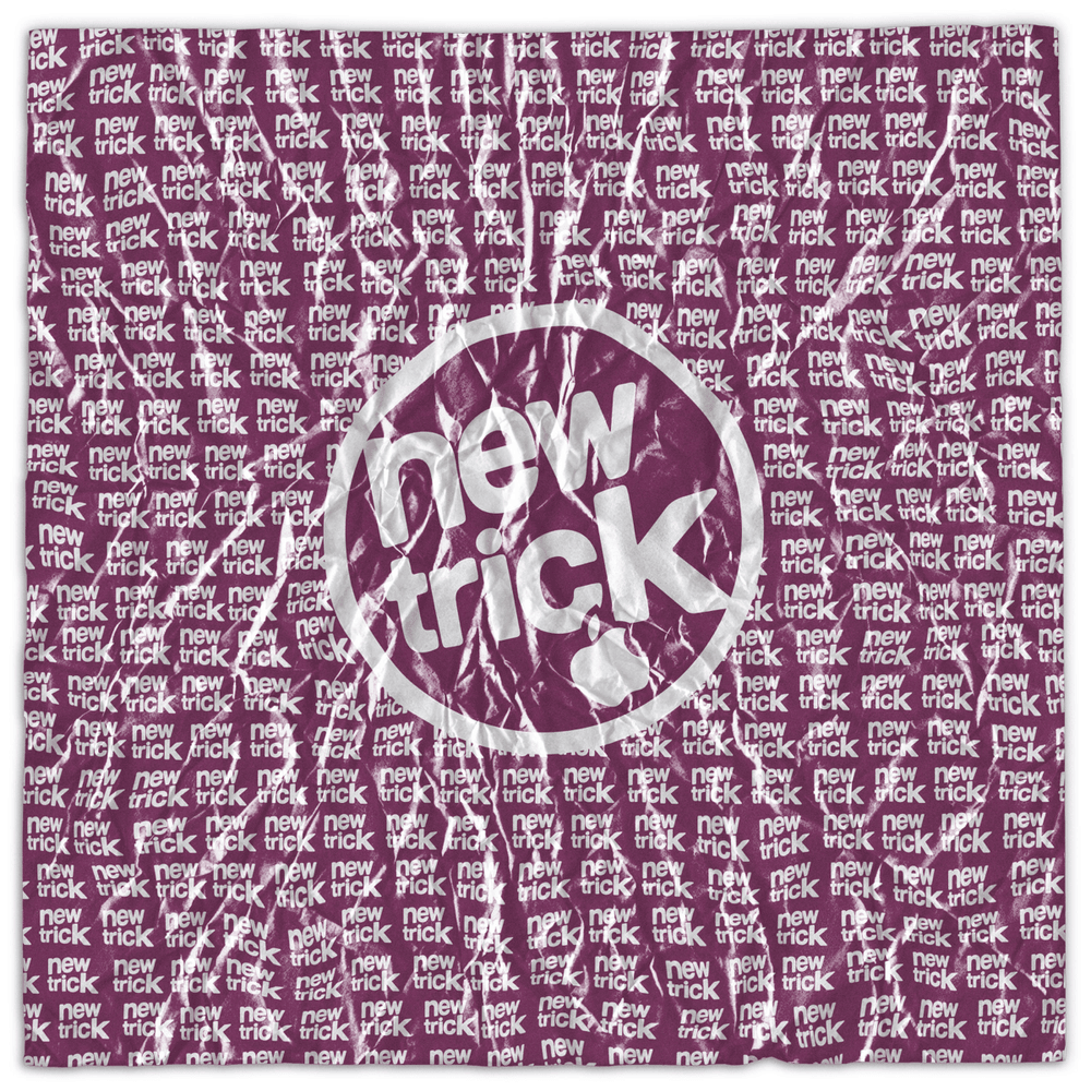 new trick