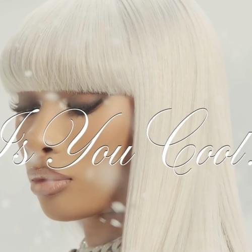 Is You Cool?