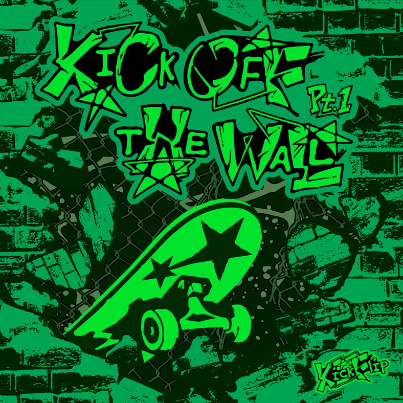 KICK OFF THE WALL Pt. 1