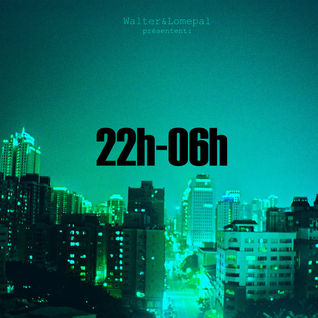 22H-06H