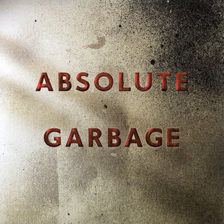 Absolute Garbage