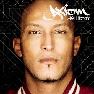 Axiom aka Hicham