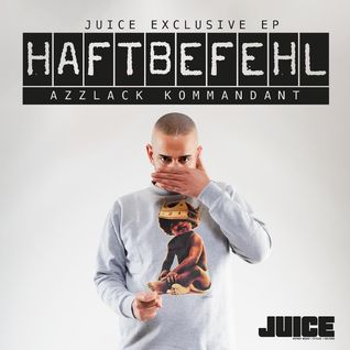 Azzlack Kommandant - Juice EP