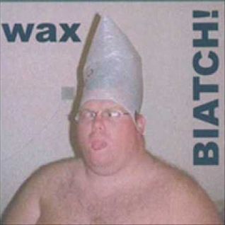 Biatch!