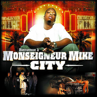 Bienvenue à Monseigneur Mike City