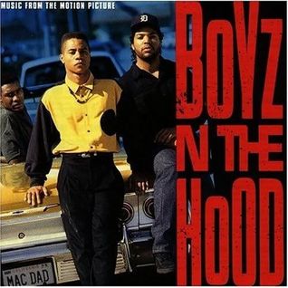 Boyz N the Hood (Music From the Motion Picture)