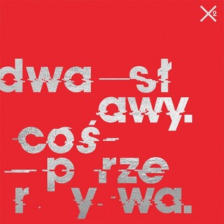 Coś Przerywa