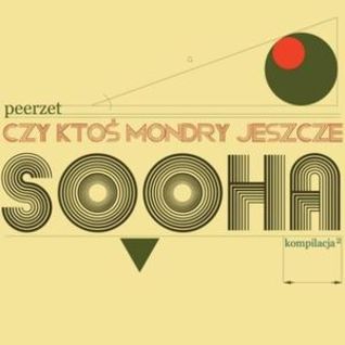 Czy Ktos Mondry Jeszcze Sooha?