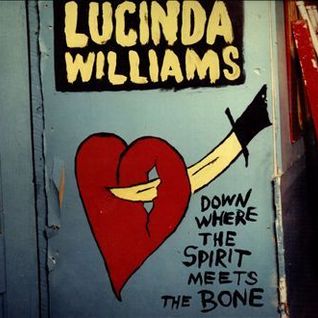 Down Where The Spirit Meets The Bone