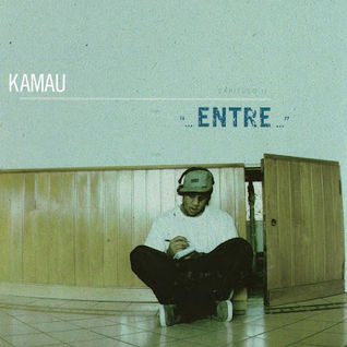 ...Entre...