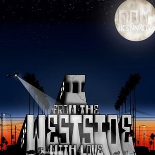 From The Westside, With Love II