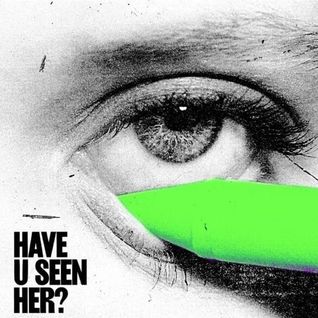 Have U Seen Her? (Part 1)