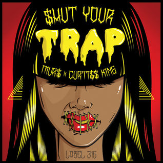 $hut Your Trap