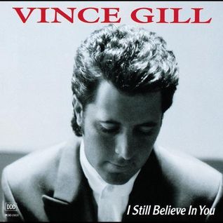 I Still Believe In You