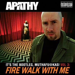 It's The Bootleg Motherfuckers! Vol. 3: Fire Walk With Me