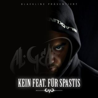 Kein feat. für Spastis