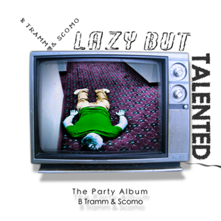 Lazy But Talented