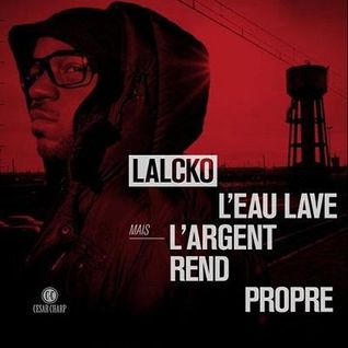 L'Eau Lave Mais L'Argent Rend Propre