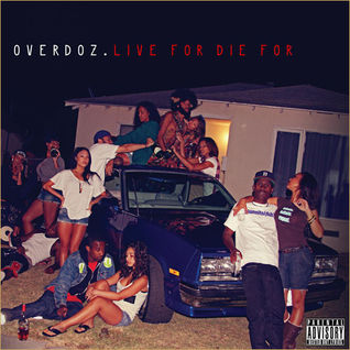 Live For, Die For