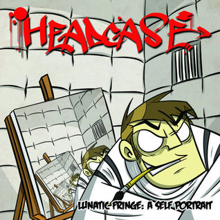 Lunatic Fringe: A Self Portrait
