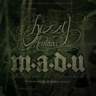 M.a.d.U. (Mukke aus der Unterschicht)