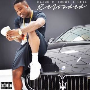 Major Without A Deal: Reloaded