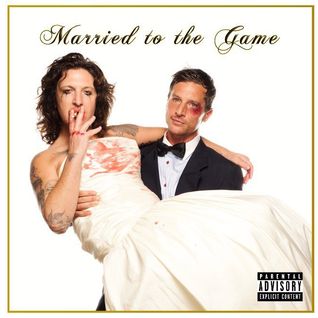 Married to the Game