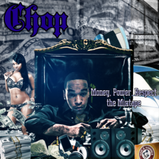 Money, Power, Respect: The Mixtape