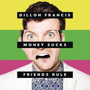 Money Sucks, Friends Rule