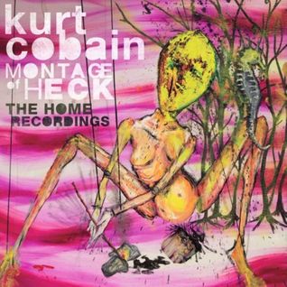 Montage Of Heck: The Home Recordings (Deluxe edition)