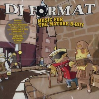 Music for the Mature B-Boy