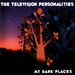 My Dark Places