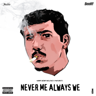 Never Me Always We