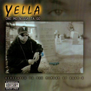 One Mo Nigga Ta Go (Dedicated to The Memory of Eazy-E)