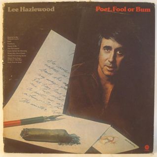 Poet, Fool Or Bum