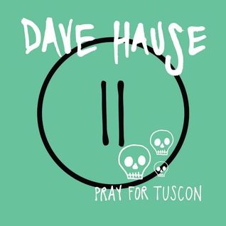 Pray for Tucson
