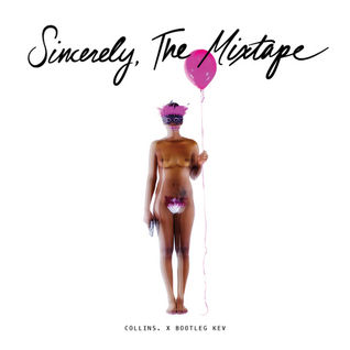 Sincerely, The Mixtape