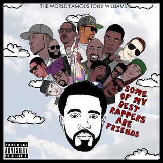 Some Of My Best Rappers are Friends