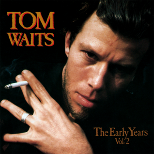 The Early Years: Volume 2
