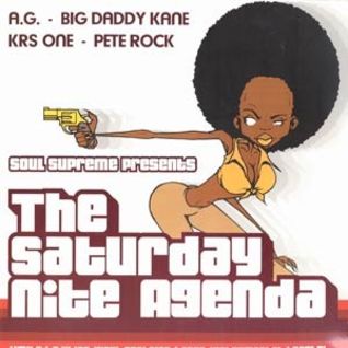 The Saturday Nite Agenda