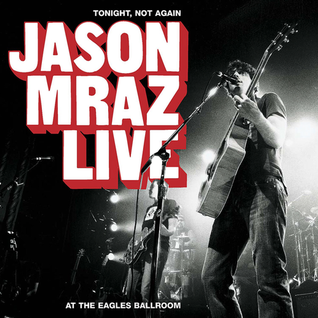 Tonight Not Again / Live At The Eagles Ballroom