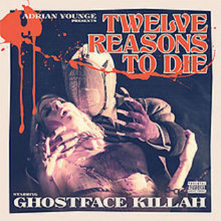Twelve Reasons To Die