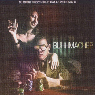 Volumin III: Buhhmacher