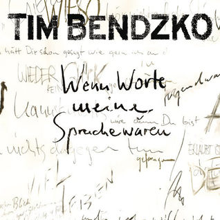 Wenn Worte meine Sprache wären (Limitierte Re-Edition)