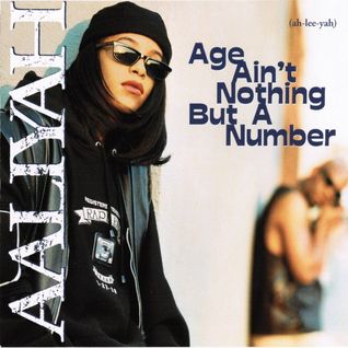Age Ain't Nothing But A Number