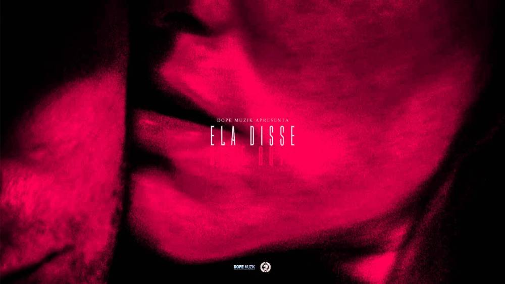 Ela Disse