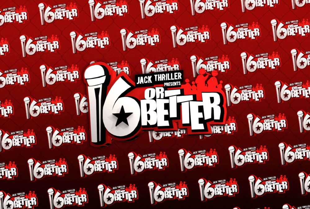 16orBetter Series