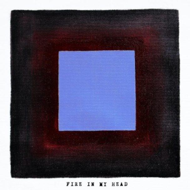 Fire In My Head