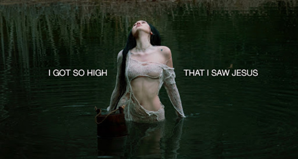 I Got So High That I Saw Jesus