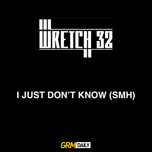 I Just Don’t Know (SMH)